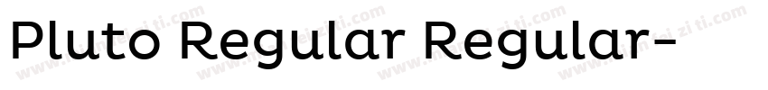 Pluto Regular Regular字体转换